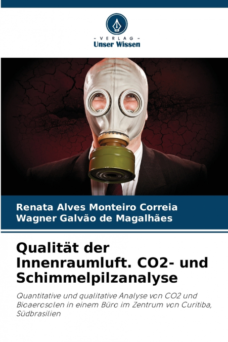 Qualität der Innenraumluft. CO2- und Schimmelpilzanalyse
