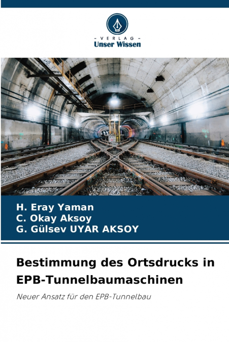 Bestimmung des Ortsdrucks in EPB-Tunnelbaumaschinen
