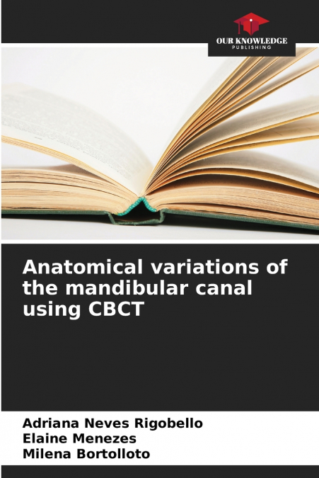 Anatomical variations of the mandibular canal using CBCT