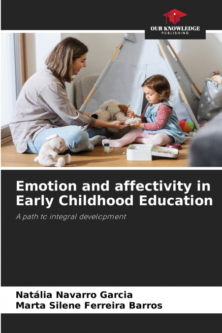 Emotion and affectivity in Early Childhood Education