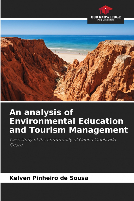 An analysis of Environmental Education and Tourism Management