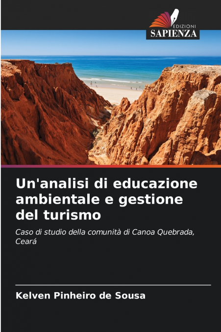 Un’analisi di educazione ambientale e gestione del turismo