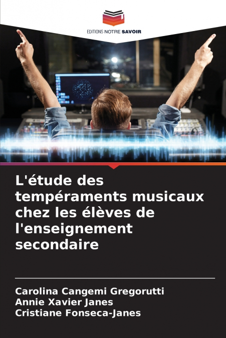 L’étude des tempéraments musicaux chez les élèves de l’enseignement secondaire