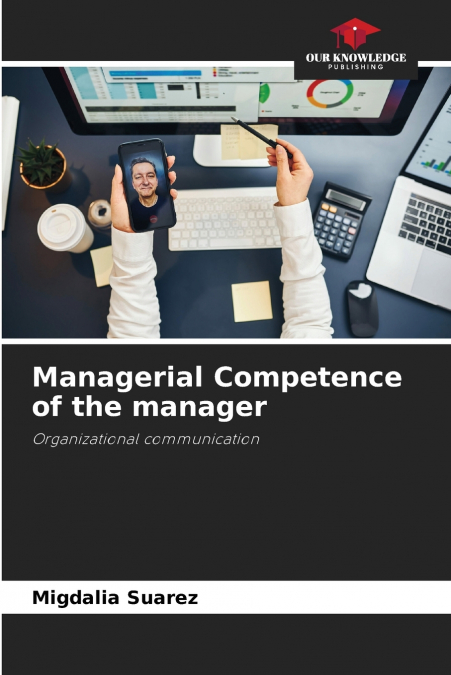 Managerial Competence of the manager
