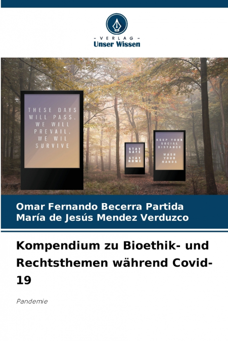 Kompendium zu Bioethik- und Rechtsthemen während Covid-19