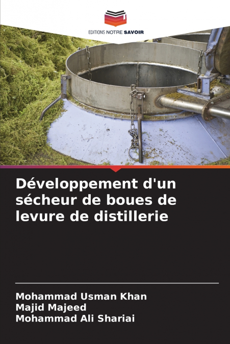 Développement d’un sécheur de boues de levure de distillerie