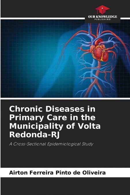 Chronic Diseases in Primary Care in the Municipality of Volta Redonda-RJ
