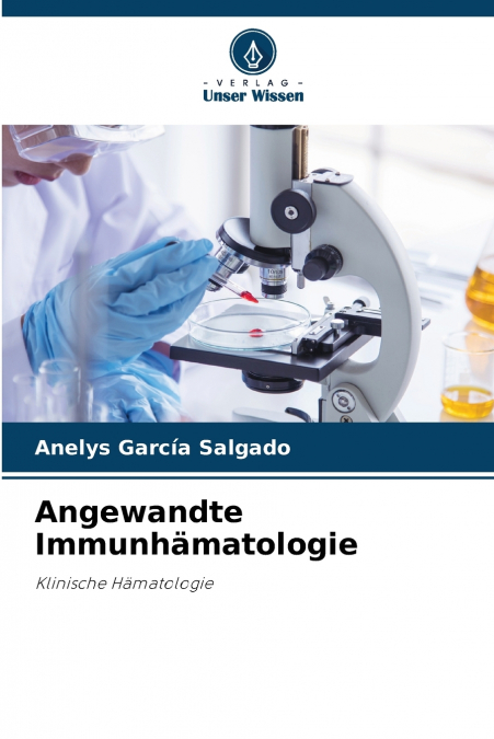 Angewandte Immunhämatologie