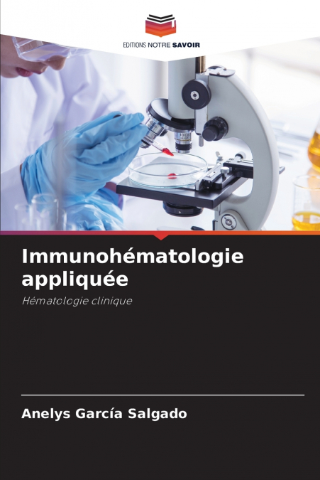 Immunohématologie appliquée