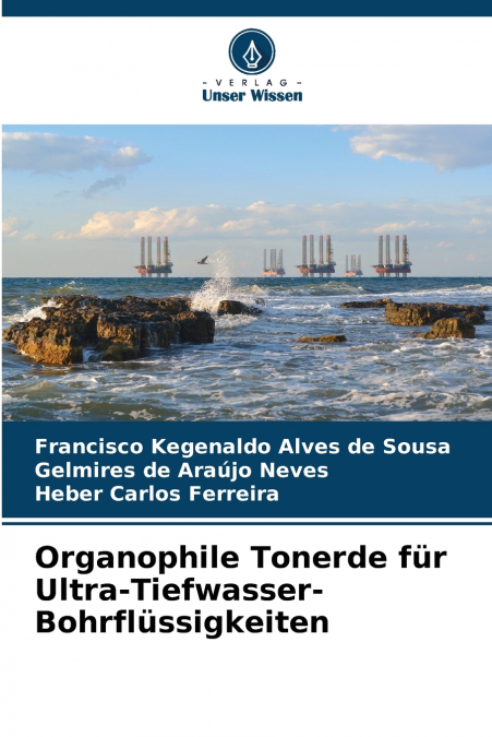 Organophile Tonerde für Ultra-Tiefwasser-Bohrflüssigkeiten