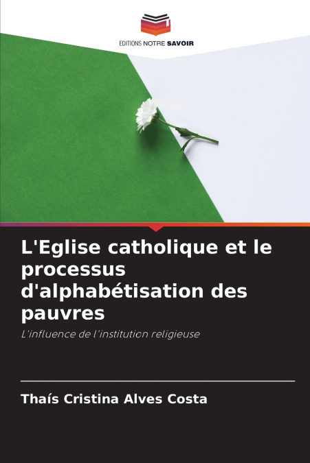L’Eglise catholique et le processus d’alphabétisation des pauvres