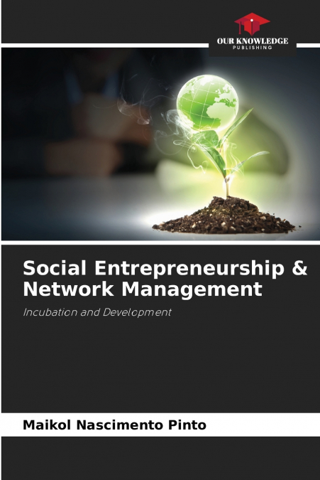 Social Entrepreneurship & Network Management