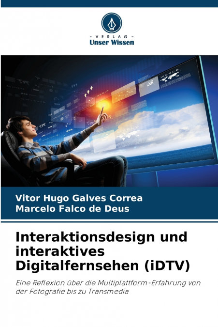 Interaktionsdesign und interaktives Digitalfernsehen (iDTV)