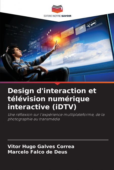 Design d’interaction et télévision numérique interactive (iDTV)