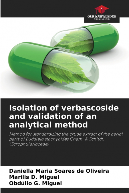 Isolation of verbascoside and validation of an analytical method