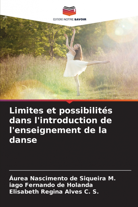Limites et possibilités dans l’introduction de l’enseignement de la danse