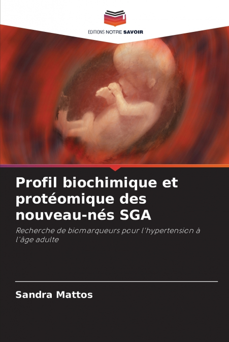 Profil biochimique et protéomique des nouveau-nés SGA