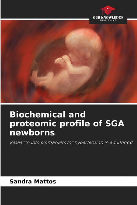 Biochemical and proteomic profile of SGA newborns
