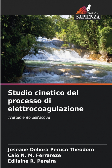 Studio cinetico del processo di elettrocoagulazione