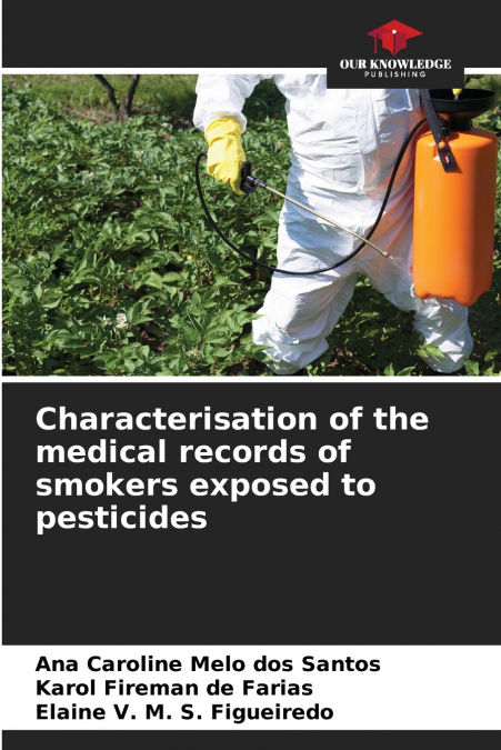 Characterisation of the medical records of smokers exposed to pesticides