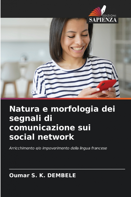 Natura e morfologia dei segnali di comunicazione sui social network