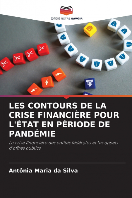 LES CONTOURS DE LA CRISE FINANCIÈRE POUR L’ÉTAT EN PÉRIODE DE PANDÉMIE