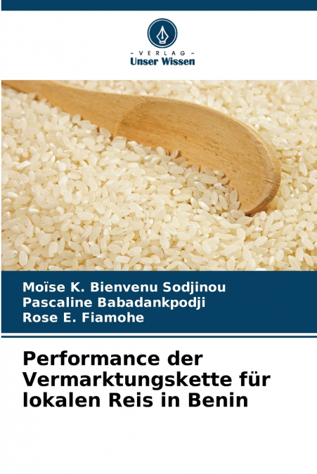 Performance der Vermarktungskette für lokalen Reis in Benin