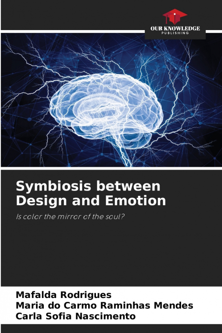 Symbiosis between Design and Emotion