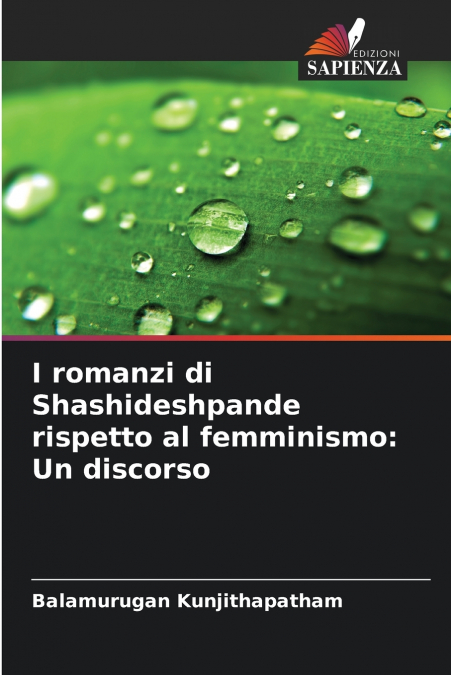 I romanzi di Shashideshpande rispetto al femminismo