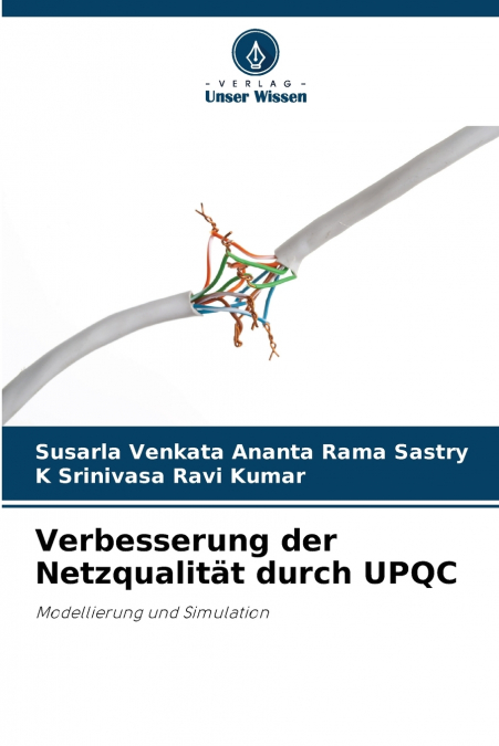 Verbesserung der Netzqualität durch UPQC