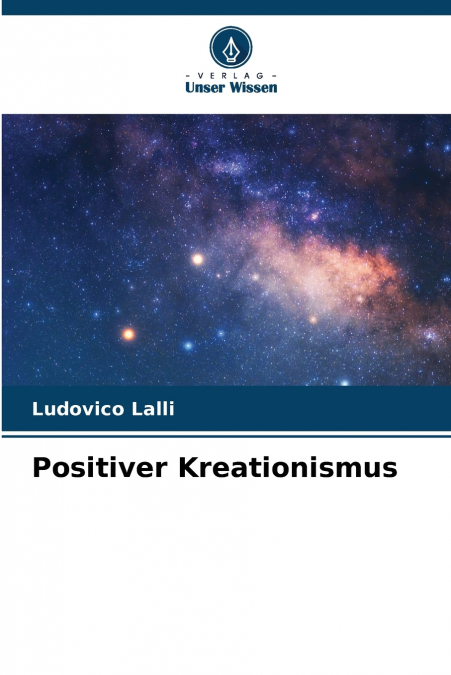 Positiver Kreationismus