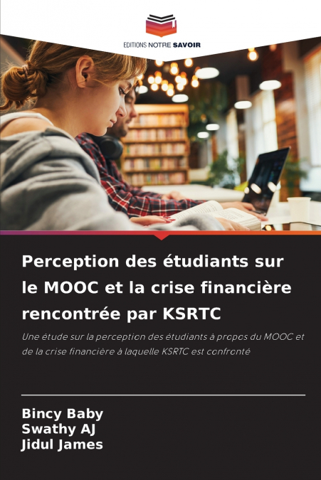 Perception des étudiants sur le MOOC et la crise financière rencontrée par KSRTC