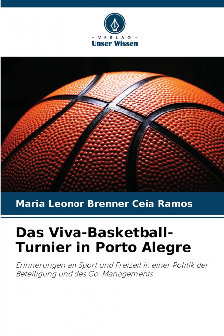 Das Viva-Basketball-Turnier in Porto Alegre