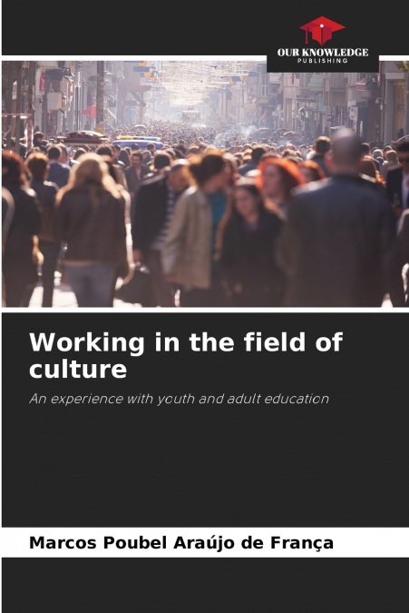 Working in the field of culture