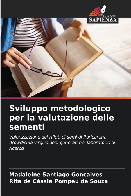 Sviluppo metodologico per la valutazione delle sementi