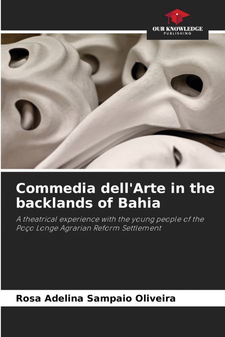 Commedia dell’Arte in the backlands of Bahia
