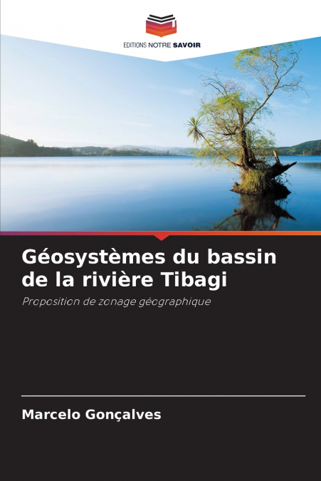 Géosystèmes du bassin de la rivière Tibagi