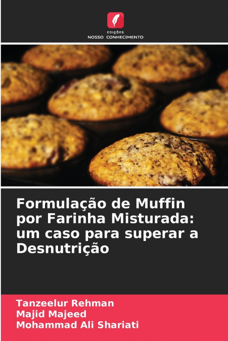 Formulação de Muffin por Farinha Misturada