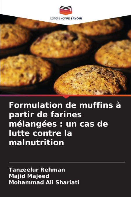 Formulation de muffins à partir de farines mélangées