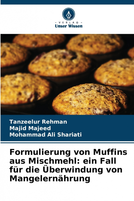 Formulierung von Muffins aus Mischmehl