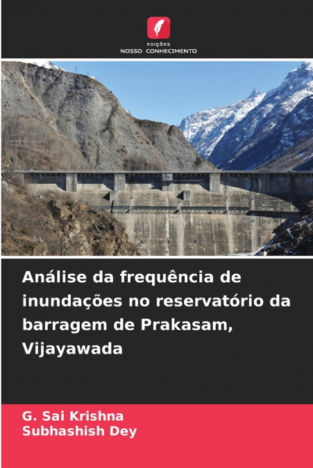Análise da frequência de inundações no reservatório da barragem de Prakasam, Vijayawada