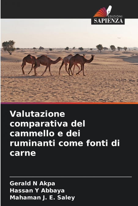 Valutazione comparativa del cammello e dei ruminanti come fonti di carne