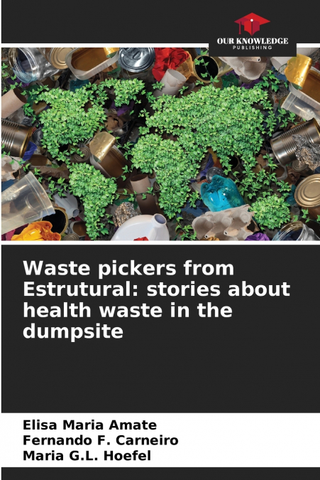 Waste pickers from Estrutural