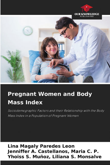 Pregnant Women and Body Mass Index