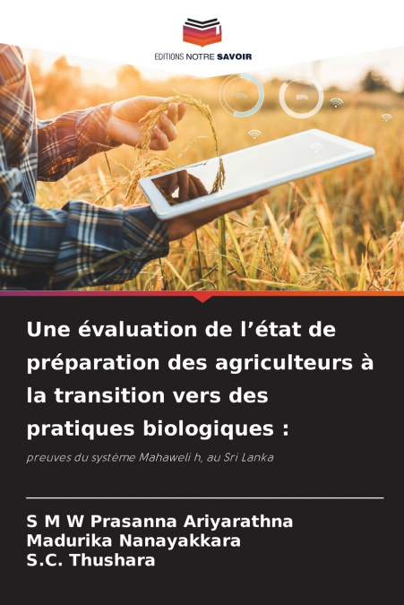 Une évaluation de l’état de préparation des agriculteurs à la transition vers des pratiques biologiques