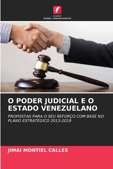 O PODER JUDICIAL E O ESTADO VENEZUELANO