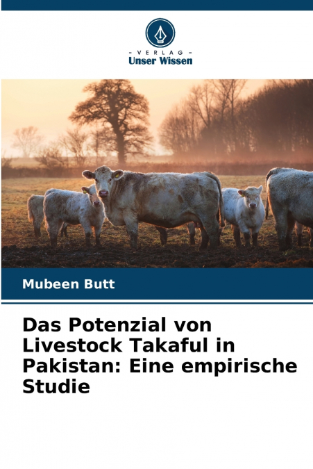 Das Potenzial von Livestock Takaful in Pakistan