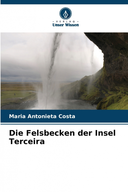 Die Felsbecken der Insel Terceira
