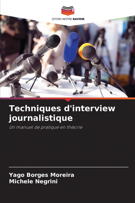 Techniques d’interview journalistique