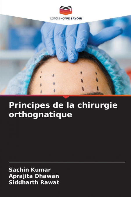 Principes de la chirurgie orthognatique